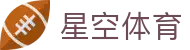 星空体育官网 - 星空体育官方网站 - XINGKONG SPORTS